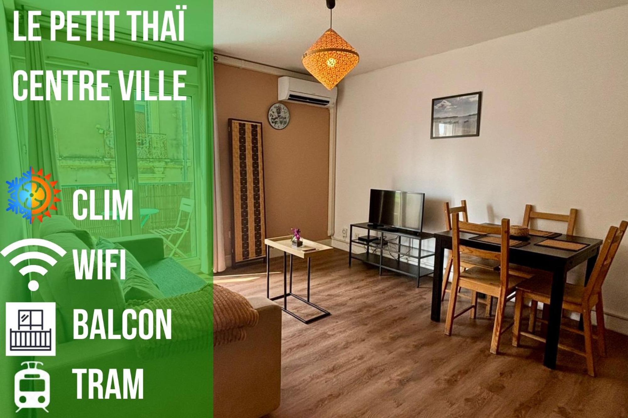 Le Petit Thai Appart 2 Pieces Zen Centre Ville Montpellier Luaran gambar